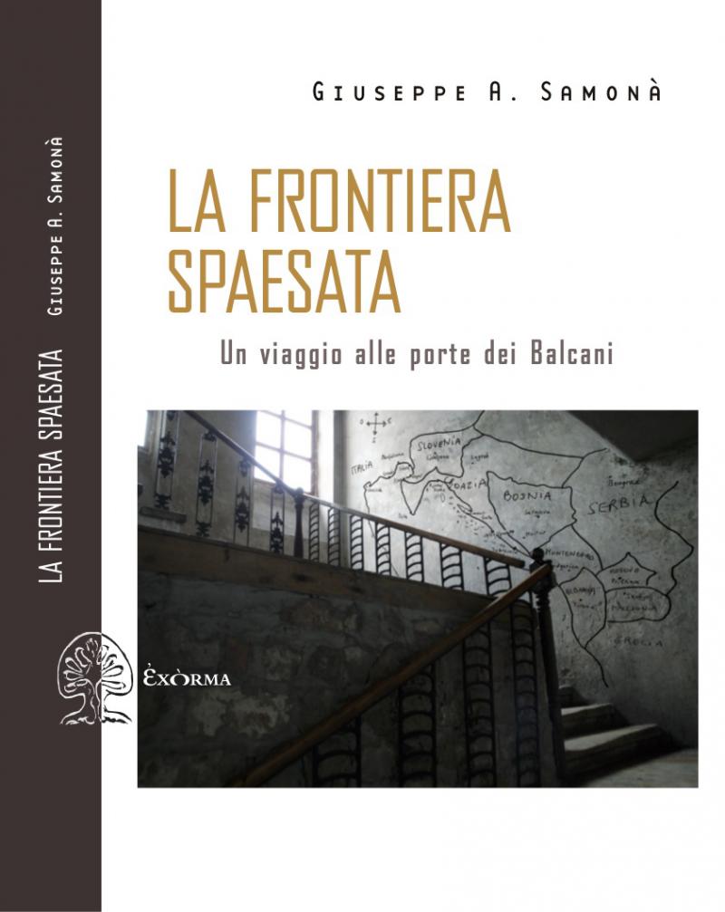 La frontiera spaesata. Un viaggio alle porte dei Balcani